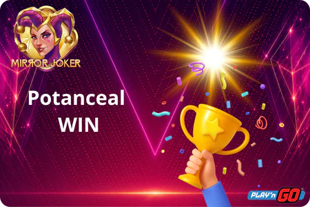 Potanceal  WIN Mirror Joker